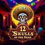 12 Skulls of the Dead