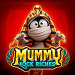 Mummy Lock Riches